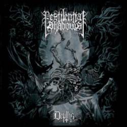 Pestilential Shadows : Depths